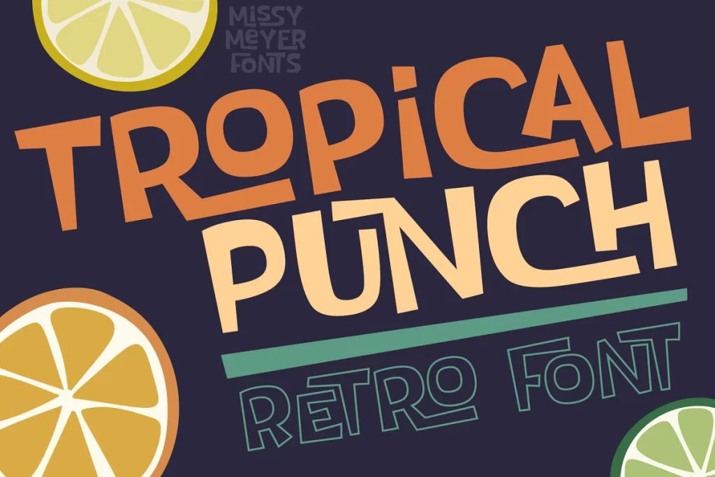 Tropical Punch font